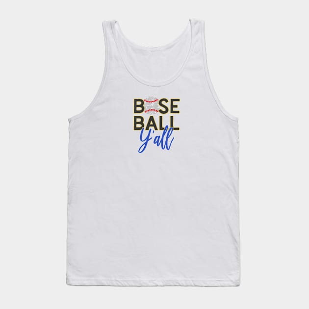 Baseball Y'all Tank Top by artsytee